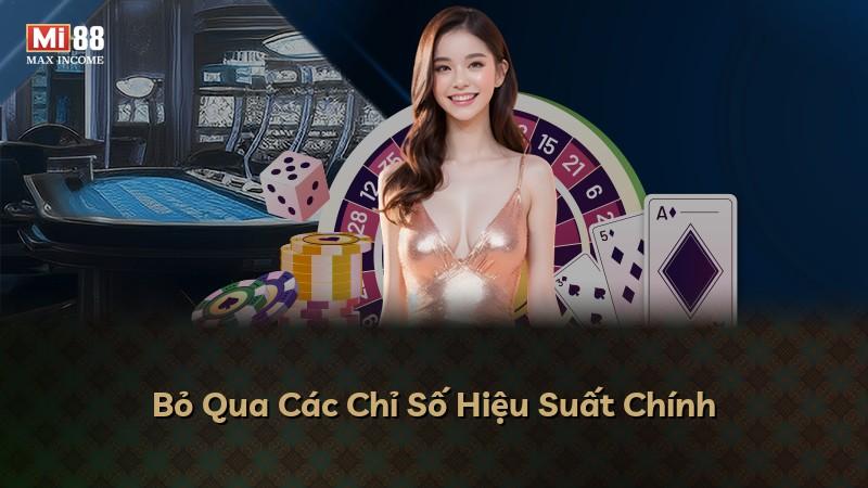 Bỏ Qua Các Chỉ Số Hiệu Suất Chính