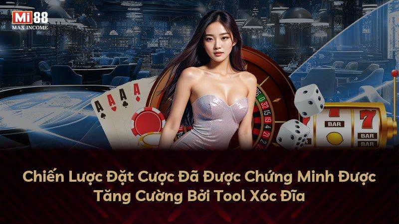 Chiến Lược Đặt Cược Đã Được Chứng Minh Được Tăng Cường Bởi Tool Xóc Đĩa