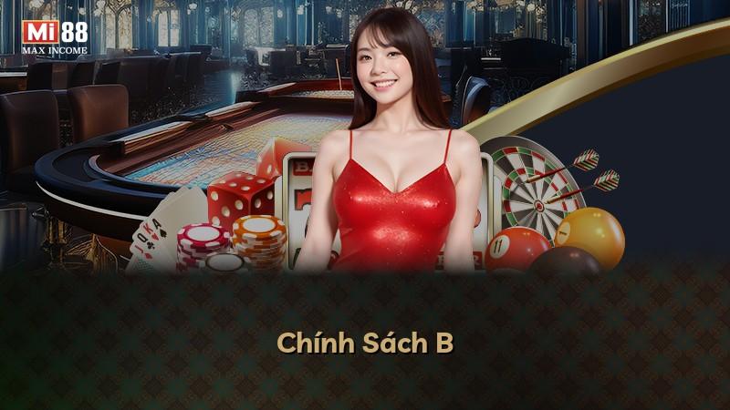 Chính Sách B
