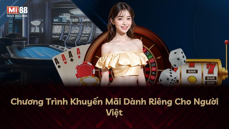 Chương Trình Khuyến Mãi Dành Riêng Cho Người Việt