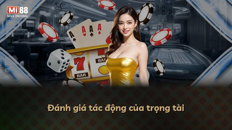 Đánh giá tác động của trọng tài
