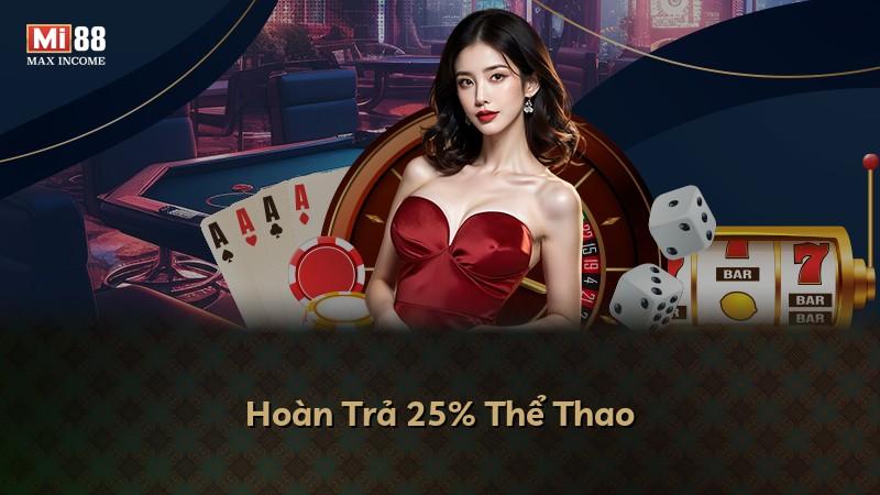 Hoàn Trả 25% Thể Thao