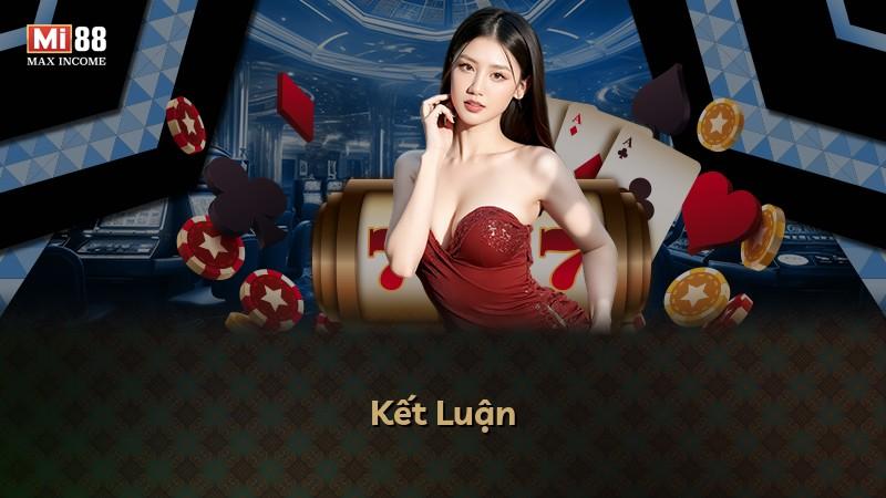 Kết Luận