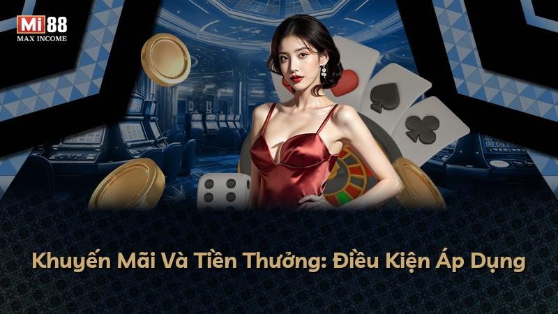 Khuyến Mãi Và Tiền Thưởng: Điều Kiện Áp Dụng