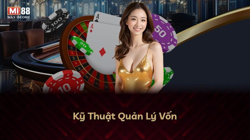 Kỹ Thuật Quản Lý Vốn