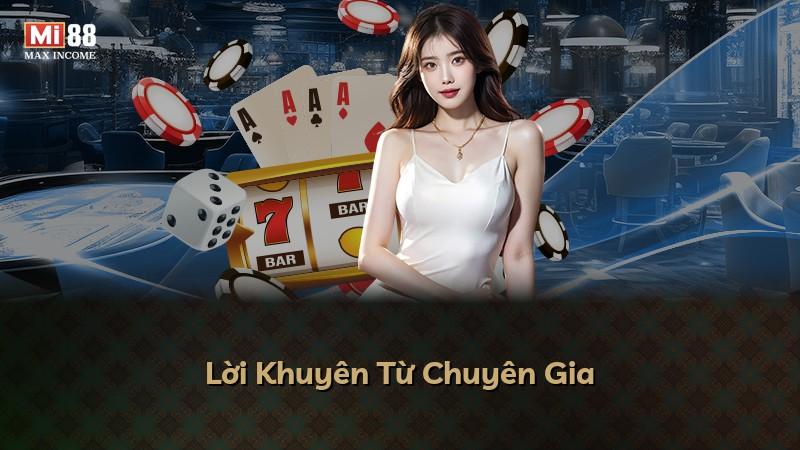 Lời Khuyên Từ Chuyên Gia