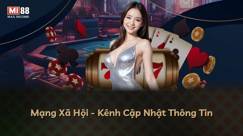Mạng Xã Hội - Kênh Cập Nhật Thông Tin