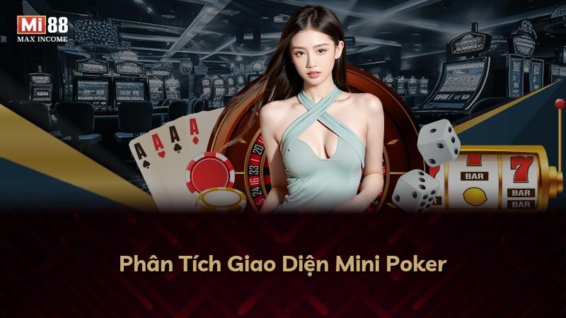 Phân Tích Giao Diện Mini Poker