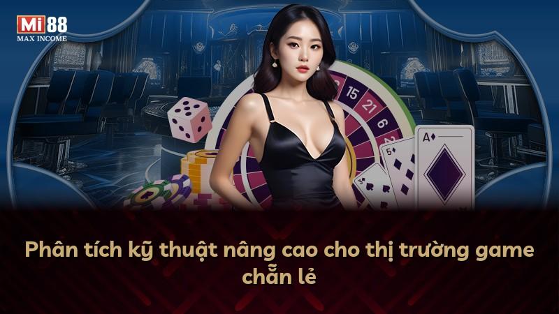 Phân tích kỹ thuật nâng cao cho thị trường game chẵn lẻ