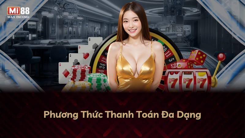Phương Thức Thanh Toán Đa Dạng