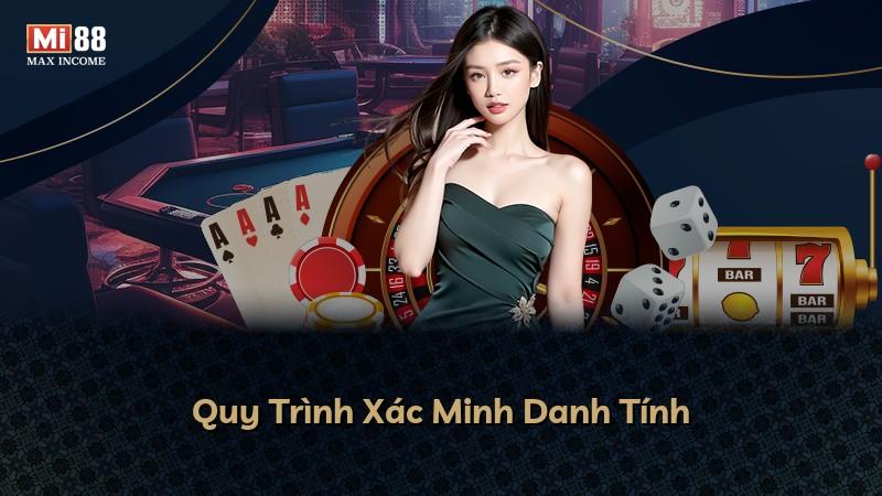 Quy Trình Xác Minh Danh Tính