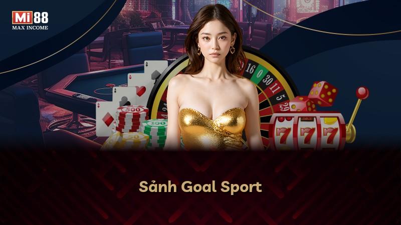 Sảnh Goal Sport