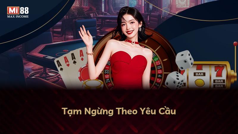 Tạm Ngừng Theo Yêu Cầu