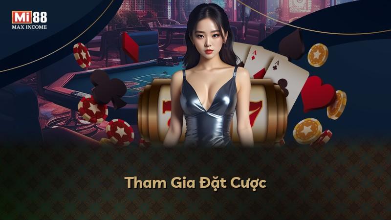 Tham Gia Đặt Cược