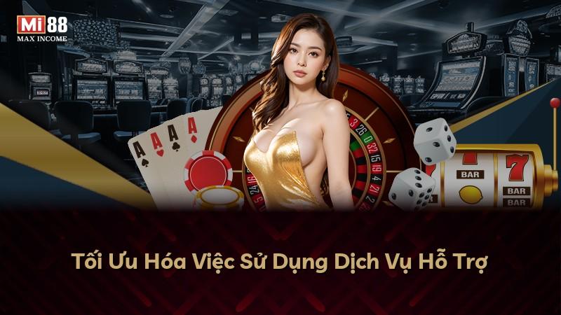 Tối Ưu Hóa Việc Sử Dụng Dịch Vụ Hỗ Trợ