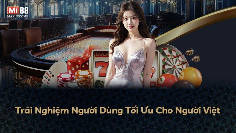 Trải Nghiệm Người Dùng Tối Ưu Cho Người Việt