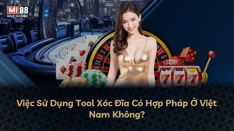 Việc Sử Dụng Tool Xóc Đĩa Có Hợp Pháp Ở Việt Nam Không?